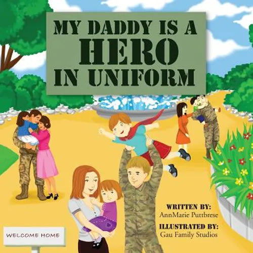 My Daddy is a Hero in Uniform - Paperback