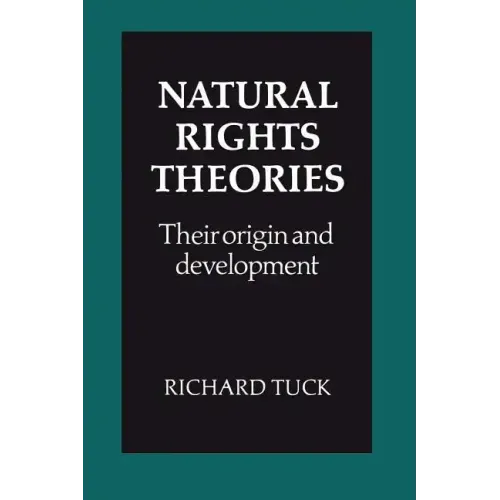 Natural Rights Theories: Their Origin and Development - Paperback