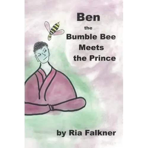 Ben the Bumblebee: Meets the Prince - Hardcover