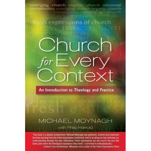 Church for Every Context: An Introduction to Theology and Practice - Paperback