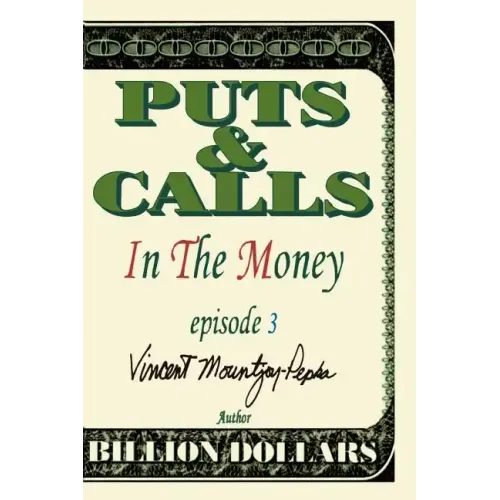 In the Money Episode III - Paperback