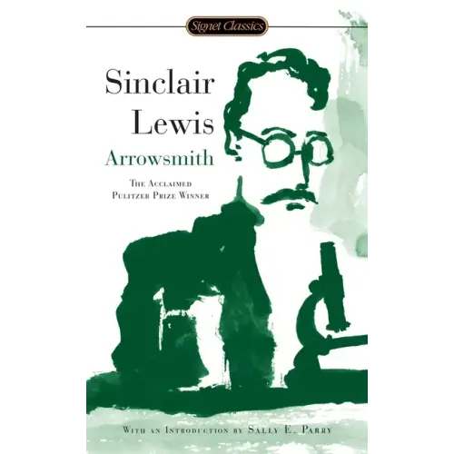 Arrowsmith: Pulitzer Prize Winner - Paperback