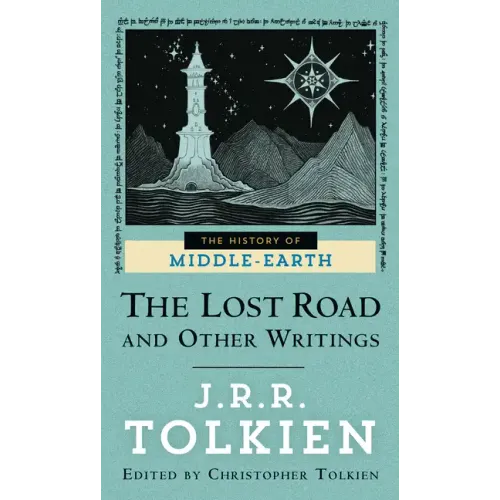 The Lost Road and Other Writings - Paperback