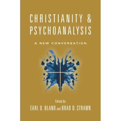 Christianity & Psychoanalysis: A New Conversation - Paperback