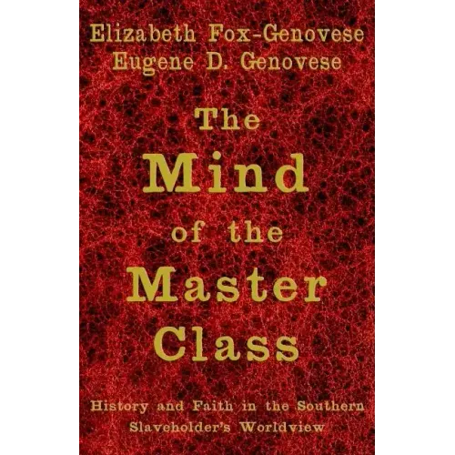 The Mind of the Master Class - Hardcover