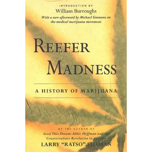 Reefer Madness: A History of Marijuana - Paperback