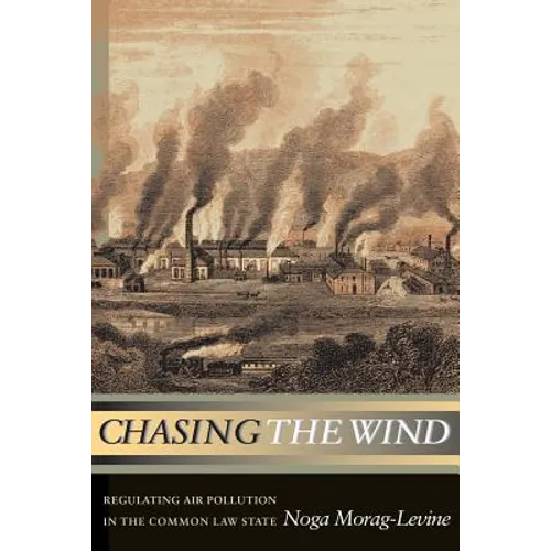 Chasing the Wind: Regulating Air Pollution in the Common Law State