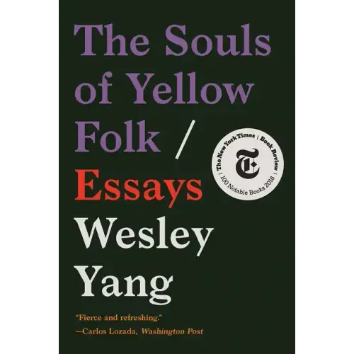 The Souls of Yellow Folk: Essays - Paperback