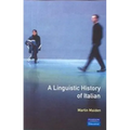 A Linguistic History of Italian
