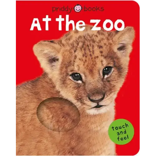 Bright Baby Touch & Feel at the Zoo - Board Book