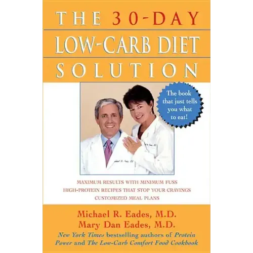 The 30-Day Low-Carb Diet Solution - Hardcover