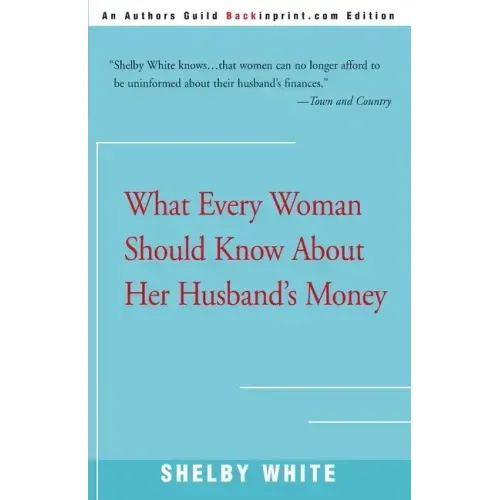 What Every Woman Should Know about Her Husband's Money - Paperback