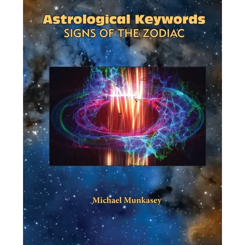 Astrological Keywords Signs of the Zodiac - Paperback