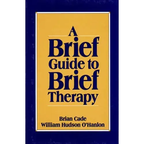 Brief Guide to Brief Therapy - Paperback