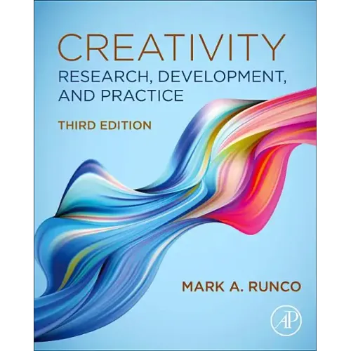 Creativity: Research, Development, and Practice - Hardcover