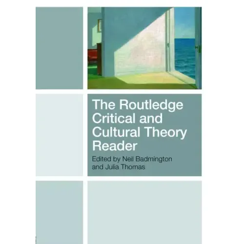The Routledge Critical and Cultural Theory Reader - Paperback