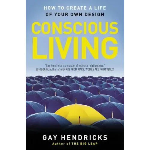 Conscious Living: Finding Joy in the Real World - Paperback
