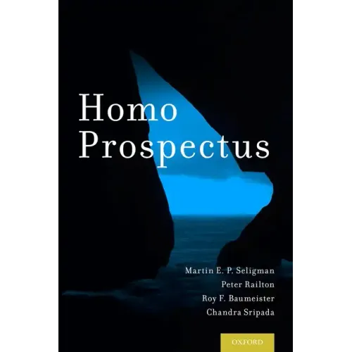 Homo Prospectus - Hardcover