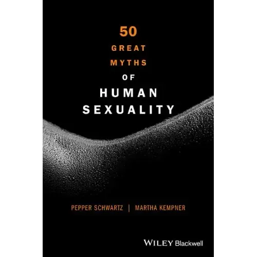 50 Great Myths of Human Sexuality - Paperback