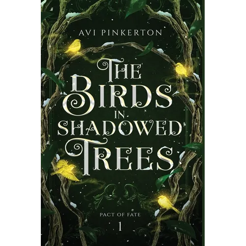 The Birds in Shadowed Trees - Paperback