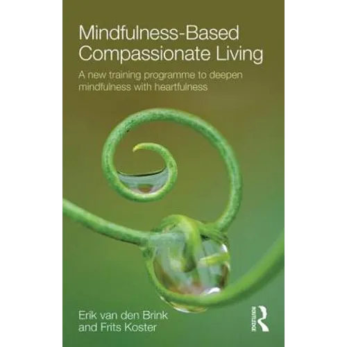 Mindfulness-Based Compassionate Living