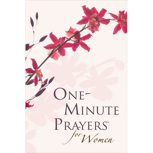 One-Minute Prayers for Women Gift Edition - Hardcover