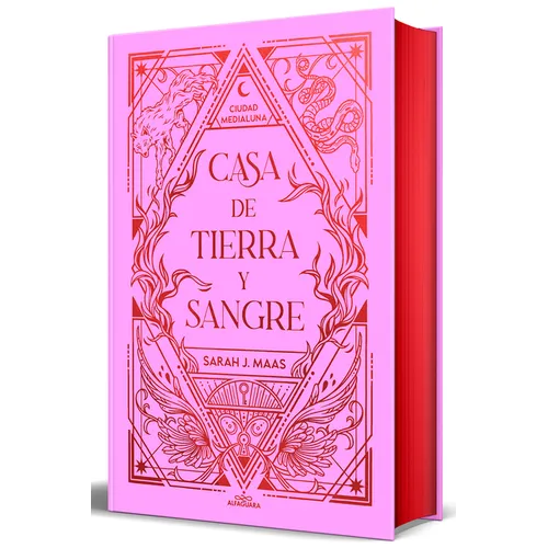 Casa de Tierra Y Sangre (Edición Especial Limitada Cantos Pintados) / House of Earth and Blood ( Special Limited Edition Sprayed Edges) - Hardcover