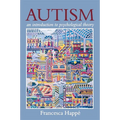 Autism: An Introduction to Psychological Theory