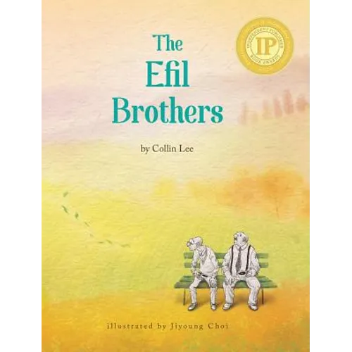 The Efil Brothers - Hardcover