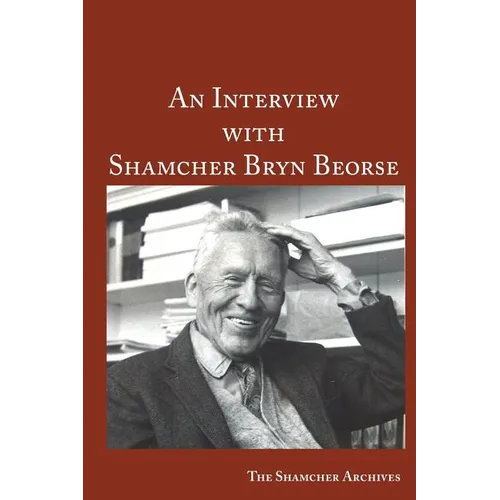 An Interview with Shamcher Bryn Beorse - Paperback