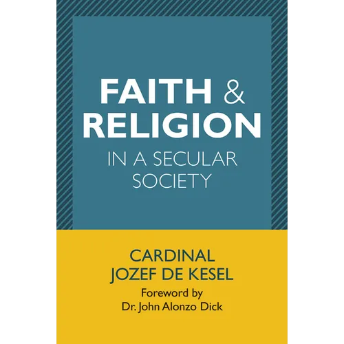 Faith & Religion in a Secular Society - Paperback