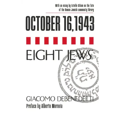 October 16, 1943/Eight Jews - Hardcover
