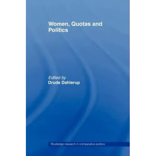 Women, Quotas and Politics - Paperback