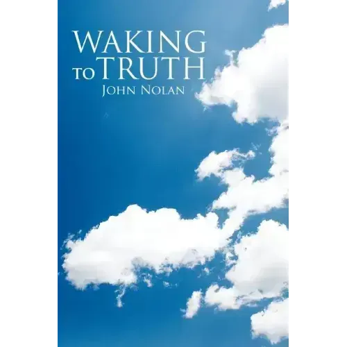 Waking to Truth - Paperback