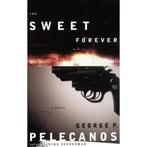 The Sweet Forever - Hardcover
