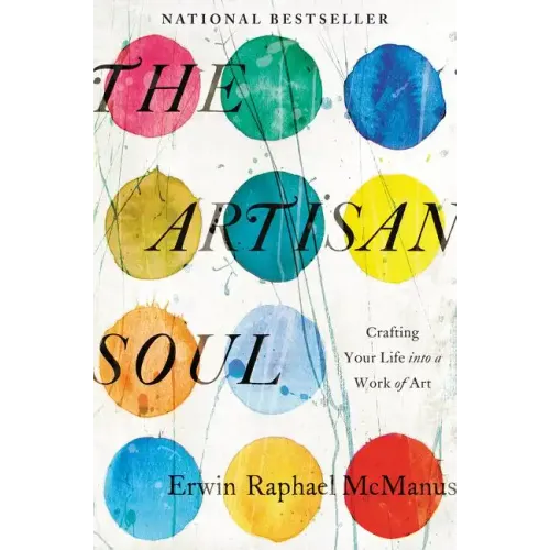 The Artisan Soul - Paperback