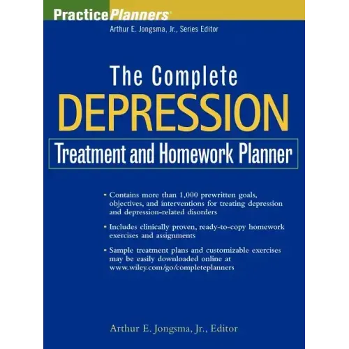 The Complete Depression Treatment and Homework Planner - Paperback