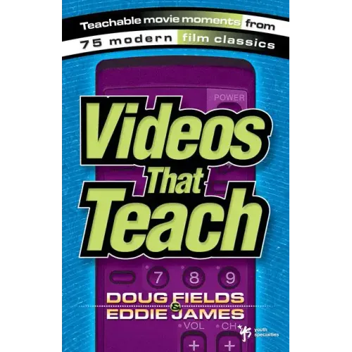 Videos That Teach: Teachable Movie Moments from 75 Modern Film Classics - Paperback