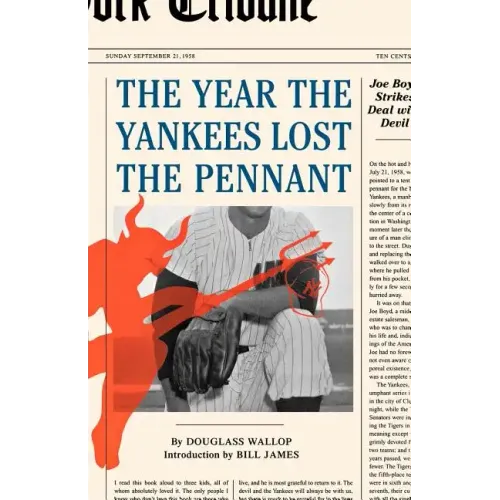 The Year the Yankees Lost the Pennant - Paperback