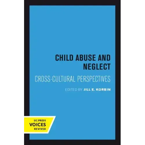 Child Abuse and Neglect: Cross-Cultural Perspectives - Paperback