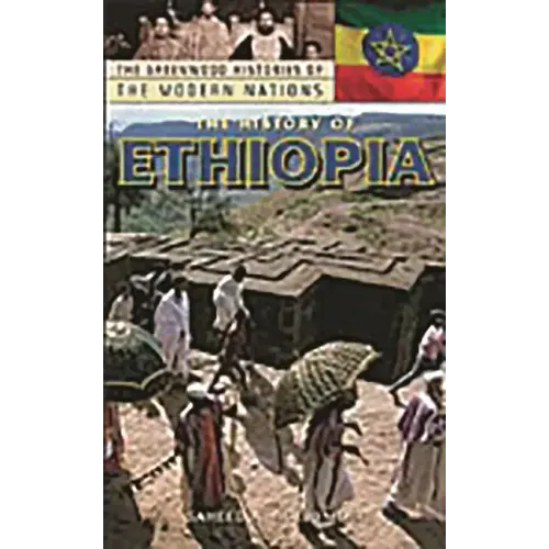 The History of Ethiopia - Hardcover