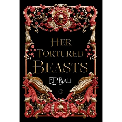 Her Tortured Beasts - Hardcover
