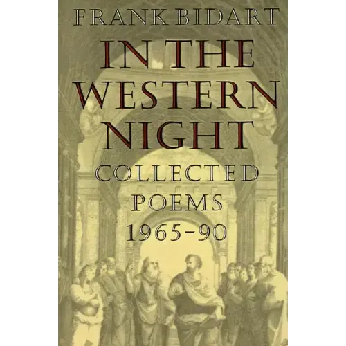 In the Western Night: Collected Poems 1965-90 - Paperback