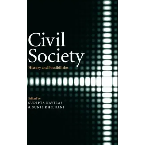 Civil Society: History and Possibilities - Hardcover