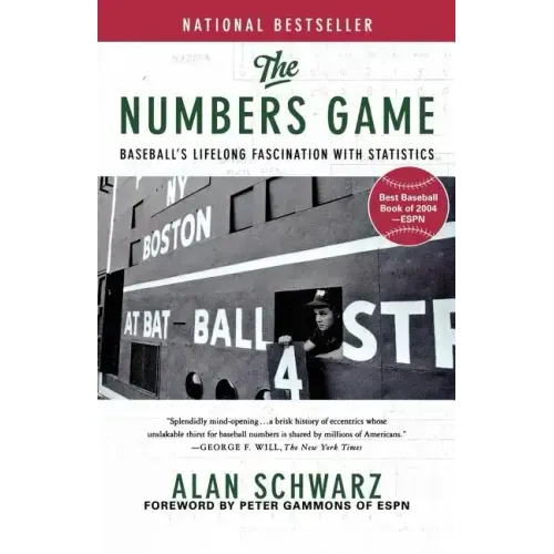 The Numbers Game: Baseball's Lifelong Fascination with Statistics - Paperback
