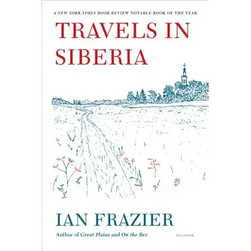 Travels in Siberia - Paperback