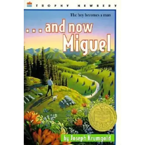 ...and Now Miguel: A Newbery Award Winner - Paperback