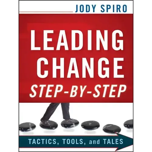 Leading Change Step-by-Step - Paperback