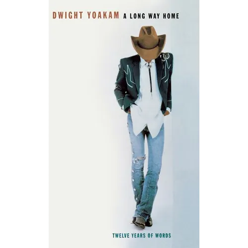 A Long Way Home: Twelve Years of Words - Hardcover