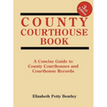County Courthouse Book, 3rd Edition